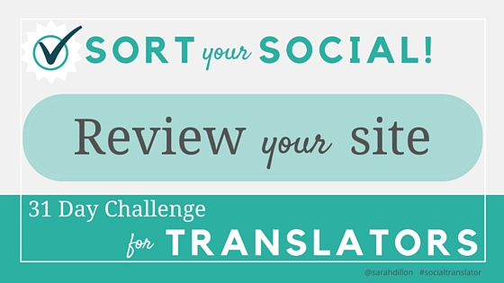 Today's SYS Challenge: Review Your Site #socialtranslator